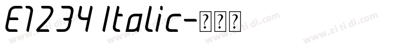E1234 Italic字体转换
